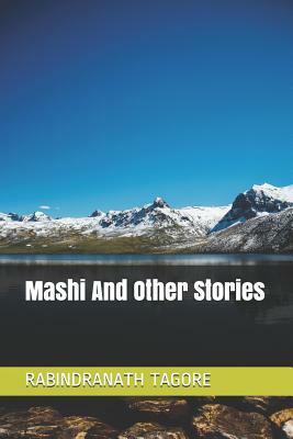 Mashi And Other Stories by Rabindranath Tagore