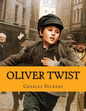 Oliver Twist by Charles Dickens