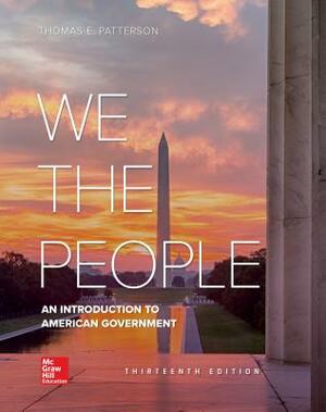 Looseleaf for We the People by Thomas E. Patterson