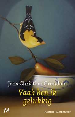 Vaak ben ik gelukkig by Jens Christian Grøndahl, Femke Blekkingh-Muller