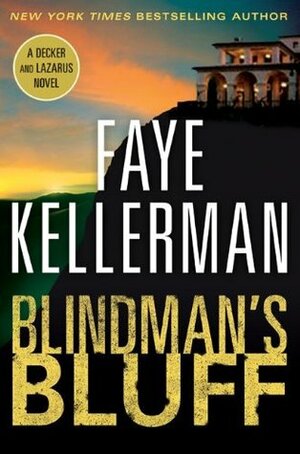 Blindman's Bluff by Faye Kellerman