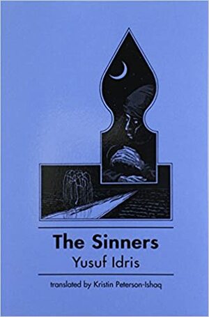 The Sinners by Yusuf Idris