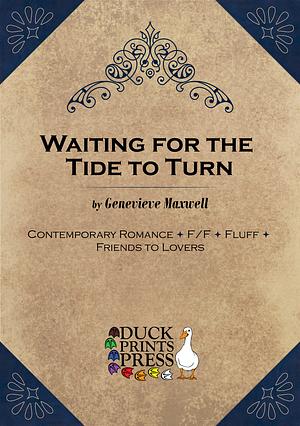 Waiting for the Tide to Turn by Genevieve Maxwell