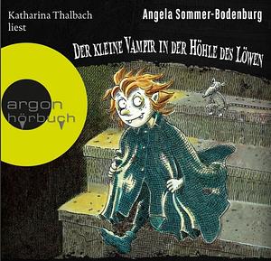 Der Kleine Vampir in der Höhle des Löwen by Angela Sommer-Bodenburg