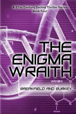 The Enigma Wraith by Charles Breakfield, Roxanne Burkey