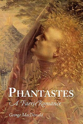 Phantastes by George MacDonald