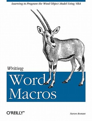 Writing Word Macros by Phd Steven Roman
