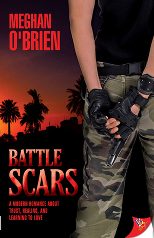 Battle Scars by Meghan O'Brien