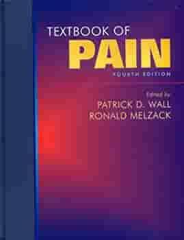 Textbook of Pain by Ronald Melzack