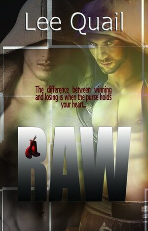 Raw by Lee Quail