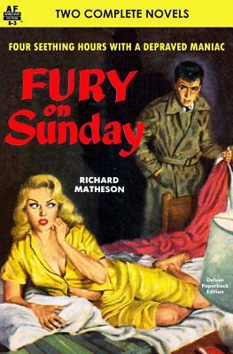 Fury on Sunday & The Agony Column by Earl Derr Biggers, Richard Matheson