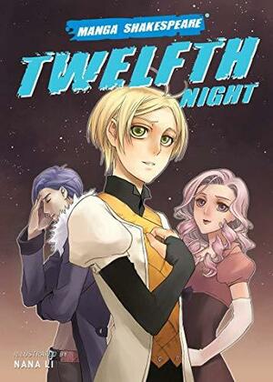 Manga Shakespeare: Twelfth Night by Richard Appignanesi