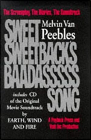 Sweet Sweetback's Baadasssss Song by Melvin Van Peebles