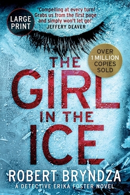 The Girl in the Ice by Robert Bryndza