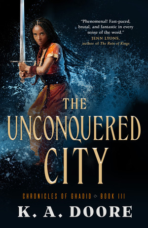 The Unconquered City by K.A. Doore
