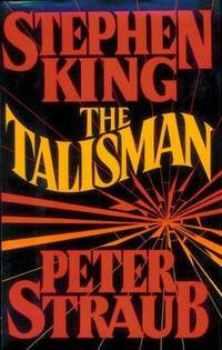 The Talisman by Peter Straub, Stephen King