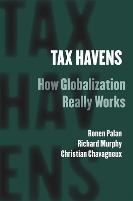 Tax Havens by Richard Murphy, Christian Chavagneux, Ronen Palan