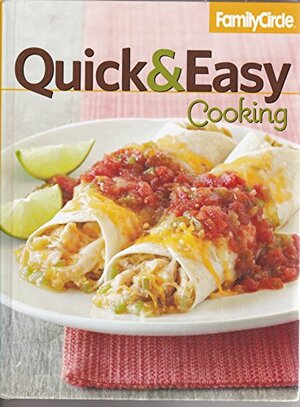 Family Circle Quick & Easy Cooking, volume 3 by Meredith Corporation