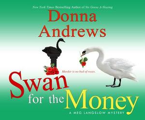 Swan for the Money by Donna Andrews