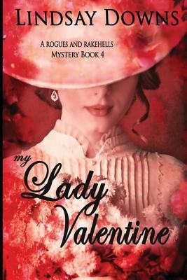 My Lady Valentine by Lindsay Downs