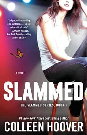 NEW-Slammed: A Novel by Colleen Hoover, Colleen Hoover