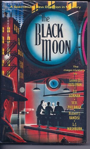 The Black Moon by Livia J. Washburn, Loren D. Estleman, Robert J. Randisi