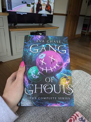 Gang of Ghouls complete series by Eva Chase