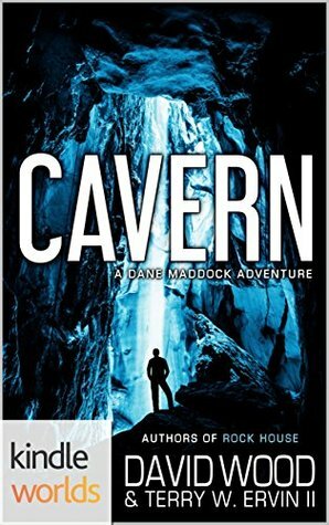 Dane Maddock: Cavern (Kindle Worlds Novella) by Terry W. Ervin II
