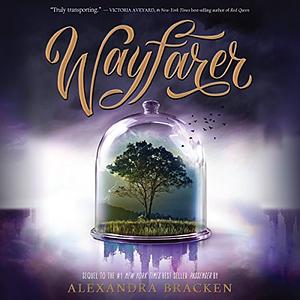 Wayfarer by Alexandra Bracken