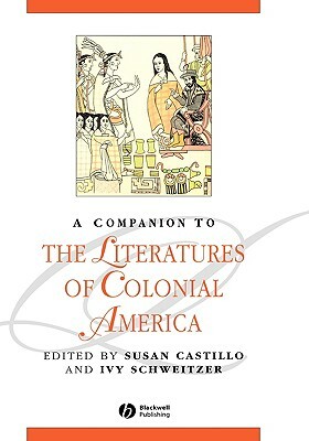 Comp Literatures of Colonial America by 