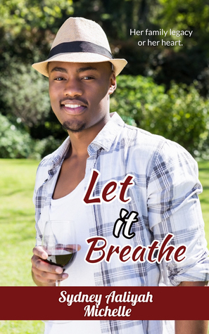 Let it Breathe by Sydney Aaliyah Michelle