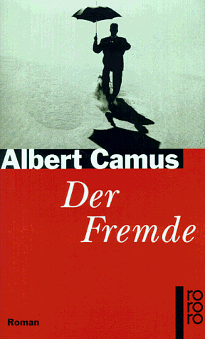 Der Fremde by Albert Camus