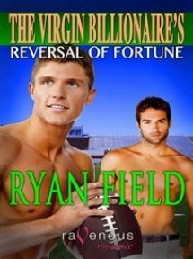 The Virgin Billionaire's Reversal of Fortune by Ryan Field