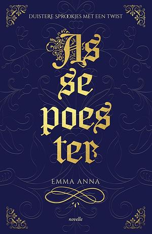 Assepoester  by Emma Anna