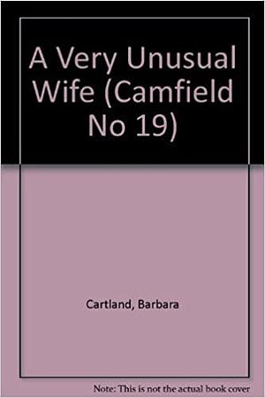 A Very Unusual Wife by Barbara Cartland