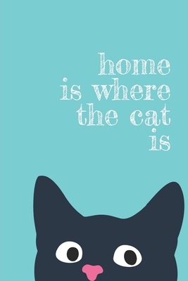 home is where the cat is by Jocs Press