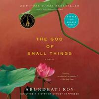 The God of Small Things by Arundhati Roy