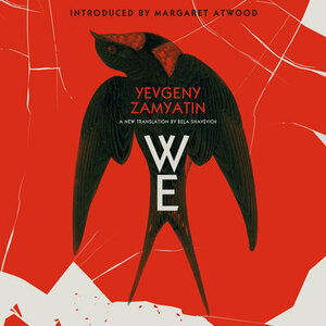 We by Yevgeny Zamyatin