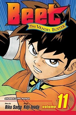 Beet The Vandel Buster, Volume 11 (Beet the Vandel Buster by Koji Inada, Riku Sanjo