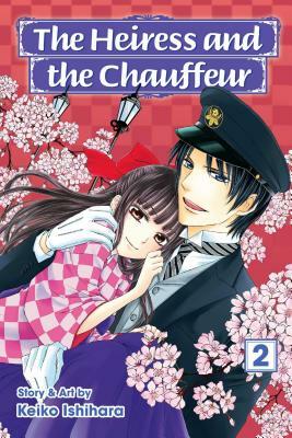 The Heiress and the Chauffeur, Vol. 2, Volume 2 by Keiko Ishihara