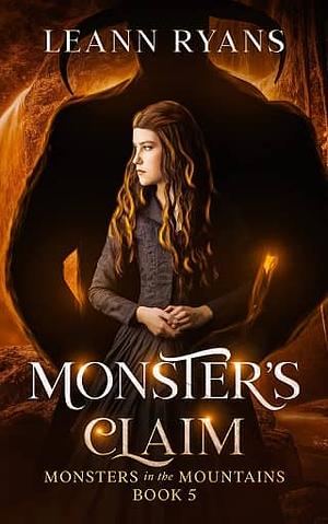 Monster's Claim by Leann Ryans, Leann Ryans