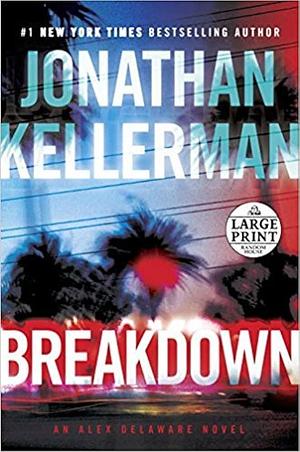 Breakdown by Jonathan Kellerman