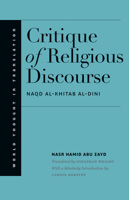 Critique of Religious Discourse by Nasr Hamid Abu Zayd