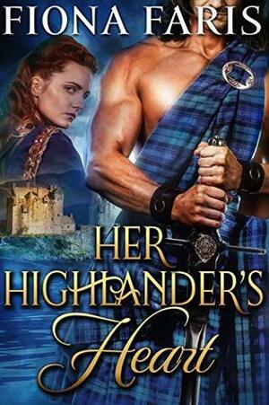 Her Highlander's Heart by Fiona Faris