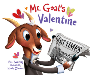Mr. Goat's Valentine by Eve Bunting