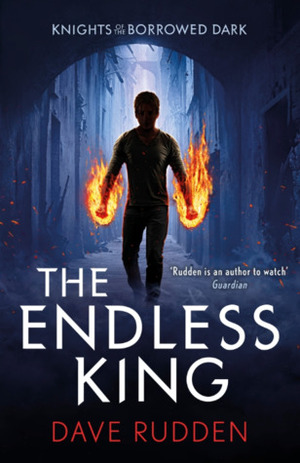 The Endless King by Dave Rudden