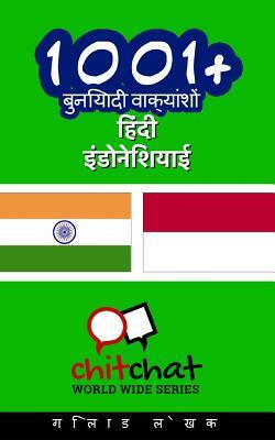 1001+ Basic Phrases Hindi - Indonesian by Gilad Soffer