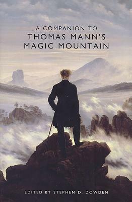 A Companion to Thomas Mann's Magic Mountain by 