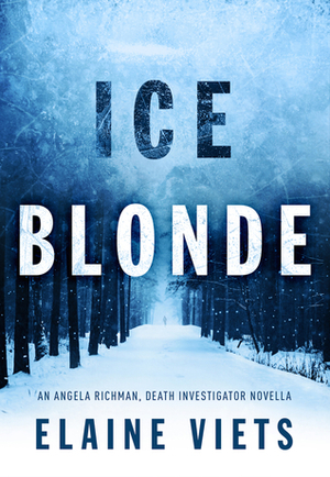 Ice Blonde by Elaine Viets