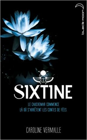 Sixtine - Livre I by Caroline Vermalle